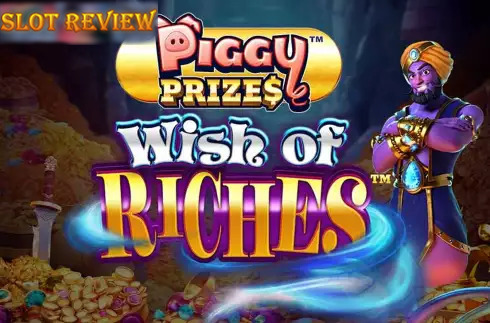 Piggy Prizes Wish of Riches slot